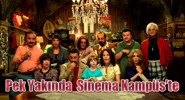 Sinema Kampüs’te " Pek Yakında "oynayacak
