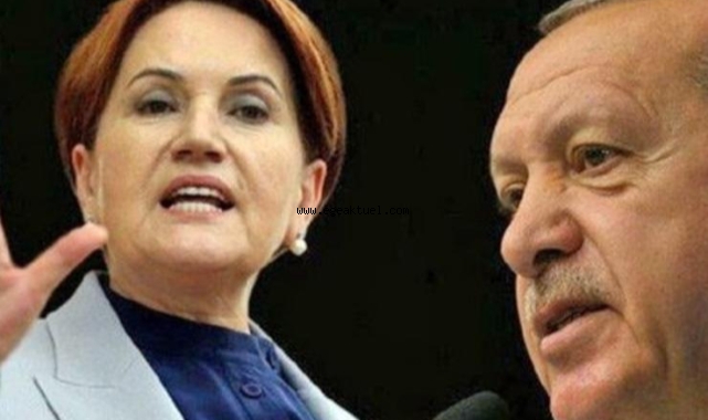 Meral Akşener’den Erdoğan’a uyarı: Sakın ha!