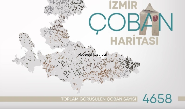 İzmir’in Çoban Haritası çıkarıldı