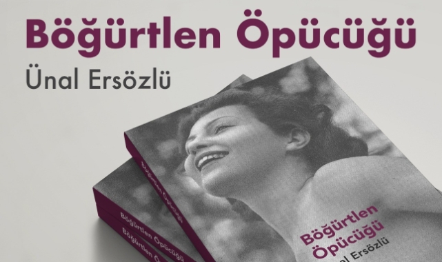  “Böğürtlen Öpücüğü” raflarda yerini aldı