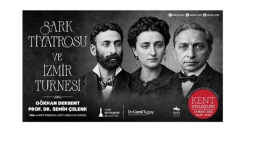 APİKAM Kent Söyleşileri’nde Şark Tiyatrosu’nun İzmir Yolculuğu