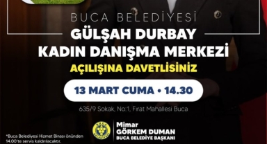 Buca’nın Gülşah Durbay Kadın Danışma Merkezi yarın açılıyor
