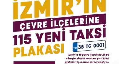 İzmir’in çevre ilçelerine 115 yeni taksi geliyor