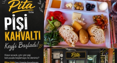 Pita Urla’da Pişi Kahvaltı Keyfi Başladı!