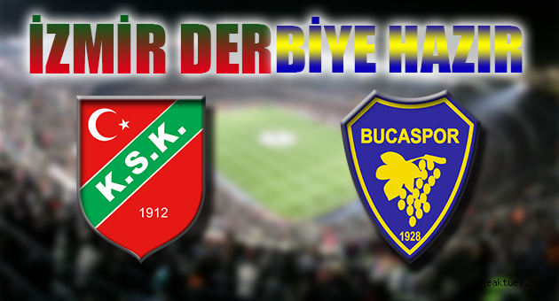 İzmir Derbiye Hazır