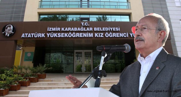 Kız yurdunu CHP Genel Başkanı Kılıçdaroğlu açacak