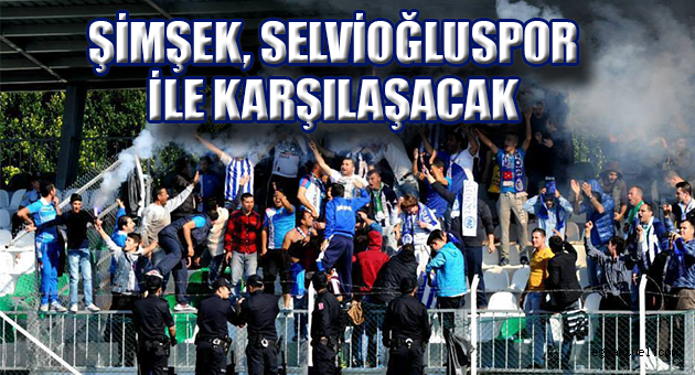 Şimşek Selvioğluspor İle Karşılaşacak